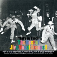 That's Jig Time!!: Best Of Jive Vocal Groups 1 【CD】