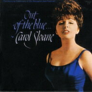 Carol Sloane キャロルスローン / Out Of The Blue 【CD】