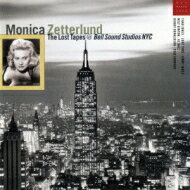 Monica Zetterlund モニカゼタールンド / Lost Tapes At Bell Sound Studios Nyc 【CD】