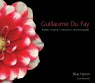  A  Dufay ft@C   Motets, Etc: Metcalfe   Blue Heron Renaissance Choir  CD 