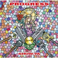 SHOW-YA ショウヤ / PROGRESS 【CD】