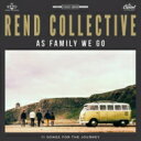 【輸入盤】 Rend Collective / As Family We Go 【CD】