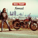 【輸入盤】 Mike Tramp / Nomad 【CD】