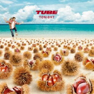 TUBE チューブ / TONIGHT 【CD Maxi】