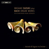 【輸入盤】 Bach, Johann Sebastian バッハ / オルガン作品集～トッカータとフーガ、前奏曲とフーガ、他　鈴木雅明（2014） 【SACD】