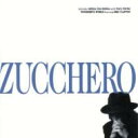 【輸入盤】 Zucchero ズッケロ / Zucchero 【CD】
