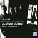 HMVBOOKS online 1Ź㤨Brahms ֥顼ॹ / Piano Quintet, String Quartet, 1, : ܰ(P Quatuor Ebene CDۡפβǤʤ2,024ߤˤʤޤ