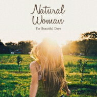 Natural Woman 【CD】