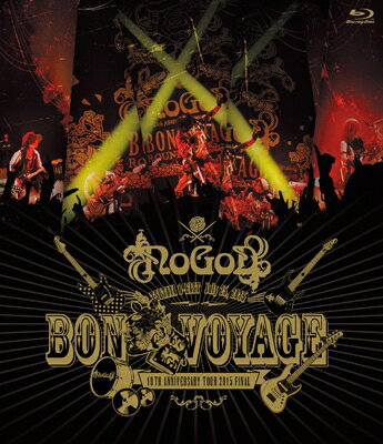 新興宗教楽団NoGoD ノーゴッド / BON VOYAGE -10TH ANNIVERSARY TOUR 2015 FINAL- (Blu-ray) 【BLU-RAY DISC】