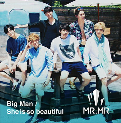 MR.MR / Big Man / She is so beautiful 【通常盤】 【CD Maxi】