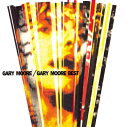 Gary Moore ゲイリームーア / ゲイリー・ムーア・ベスト／GARY MOORE BEST 【CD】