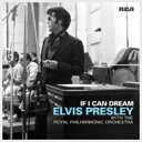 Elvis Presley エルビスプレスリー / If I Can Dream: Elvis Presley With The Royal Philharmonic Orchestra 【CD】