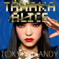 TANAKA ALICE / TOKYO CANDY 【CD】