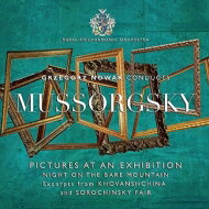 【輸入盤】 Mussorgsky ムソルグスキー / 展覧会の絵（ゴルチャコフ版）、禿山の一夜、モスクワ川の夜明け、他　G．ノヴァーク＆ロイヤル・フィル 【CD】