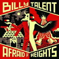 yAՁz Billy Talent / Afraid Of Heights yCDz