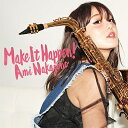 中園亜美 / Make It Happen! 【CD】