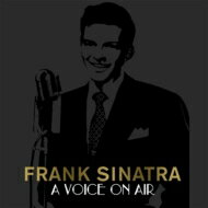 【輸入盤】 Frank Sinatra フランクシナトラ / Frank Sinatra: A Voice On Air (4CD) 【CD】