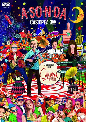 CASIOPEA 3rd / A So N Da a So Bo Tour 2015 DVD