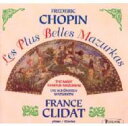 【輸入盤】 Chopin ショパン / Mazurkas: Clidat 【CD】