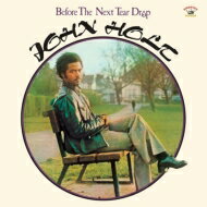 【輸入盤】 John Holt ジョンオルト / Before The Next Tear Drop 【CD】