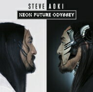 Steve Aoki スティーブアオキ / Neon Future Odyssey [通常盤]　 【CD】