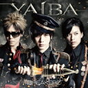 BREAKERZ ブレイカーズ / YAIBA (CD+DVD)【初回限定盤A】 【CD Maxi】