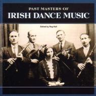 【輸入盤】 Past Masters Of Irish Dance Music 【CD】