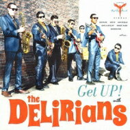 【輸入盤】 Delirians / Get Up! 【CD】