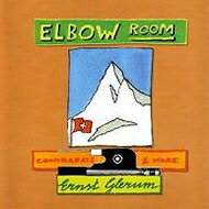 【輸入盤】 Ernst Glerum エルンストグレラム / Elbow Room 【CD】