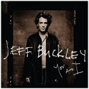 【輸入盤】 Jeff Buckley ジェフバックリィ / You And I 【CD】