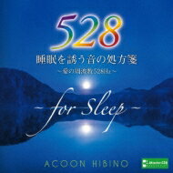 ACOON HIBINO (󡦥ҥӥ) / ̲Ͷν μȿ528hz CD
