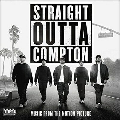 【輸入盤】 ストレイト・アウタ・コンプトン / Straight Outta Compton (Music From The Motion Picture) 【CD】
