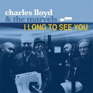 【輸入盤】 Charles Lloyd チャールズロイド / I Long To See You 【CD】