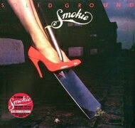 【輸入盤】 Smokie / Solid Ground (New Extended Version) 【CD】