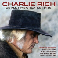 【輸入盤】 Charlie Rich / 25 All-time Greatest Hits 【CD】