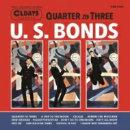 Gary Us Bonds / Dance 'til Quarter To Three With U. S. Bonds (楸㥱å) CD