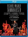 Wagner ワーグナー / 『タンホイザー』全曲 サシャ・ヴァルツ演出、バレンボイム&シュターツカペレ・ベルリン、ザイフェルト、マッティ、他(2014 ステレ...