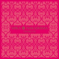 MIKA NAKASHIMA TRIBUTE 【CD】