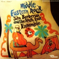 John Berberian And The Rock East Ensemble / Middle Eastern Rock 【SHM-CD】