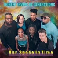 【輸入盤】 Robert Irving III Generations / Our Space In Time 【CD】