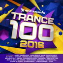 【輸入盤】 Trance 100 2016 【CD】