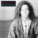 Kenny G ケニージー / Breathless + 1 【CD】