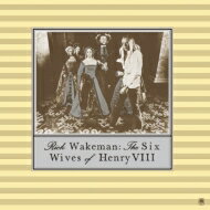Rick Wakeman リックウェイクマン / Six Wives Of Henry Viii: ヘンリー八世の六人の妻 【SHM-CD】