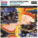 Moody Blues ムーディーブルース / Days Of Future Passed 10 【SHM-CD】