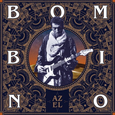 yAՁz Bombino / Azel yCDz