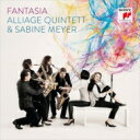 【輸入盤】 『ファンタジア』 アリアージュ・クインテット、ザビーネ・マイヤー 【CD】
