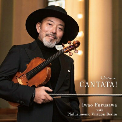 古澤巌 / CANTATA! 【CD】