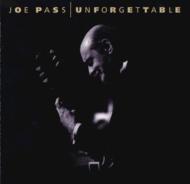 【輸入盤】 Joe Pass ジョーパス / Unforgettable 【CD】