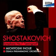 Shostakovich ショスタコービチ / 交響曲第7番『レニングラード』　井上道義＆大阪フィル 【CD】