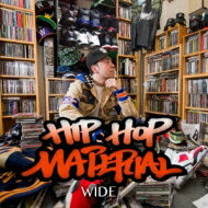 Wide / HIPHOP MATERIAL 【CD】